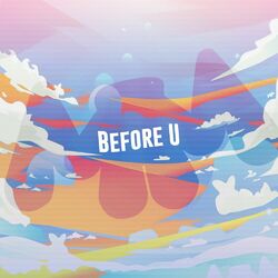 Cover of Before U