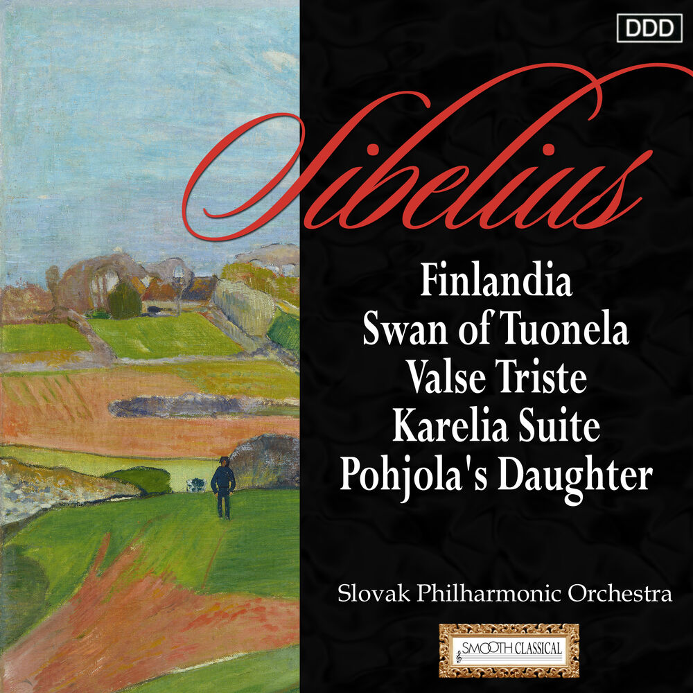 Picture of Sibelius: Finlandia - Swan of Tuonela - Valse Triste - Karelia Suite - Pohjola's Daughter