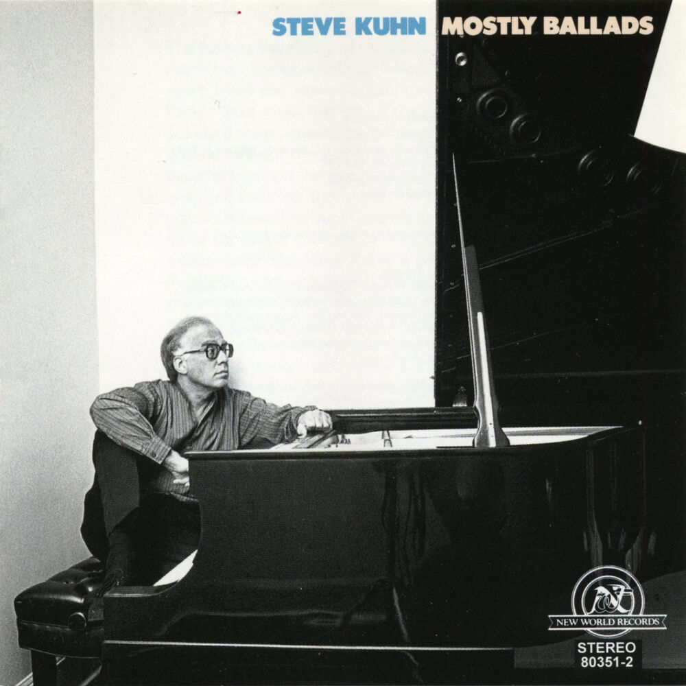 Picture of Steve Kuhn: Mostly Ballads