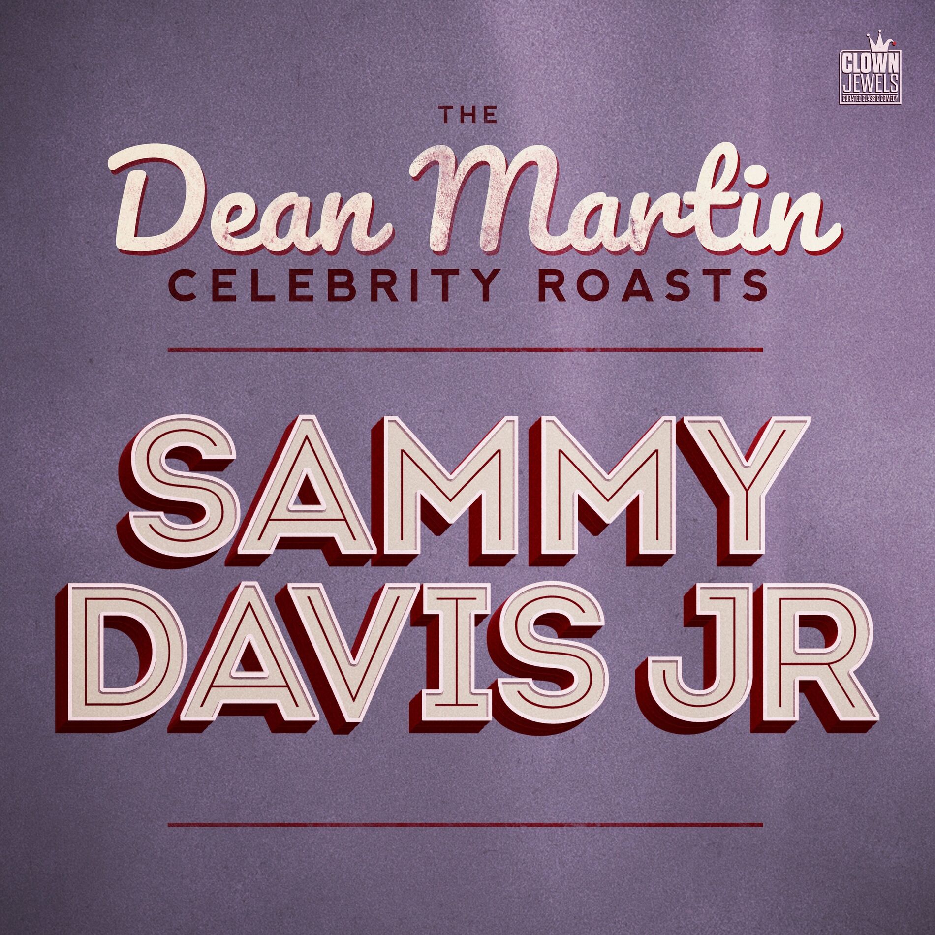 Album cover of The Dean Martin Celebrity Roasts: Sammy Davis, Jr.