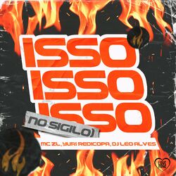 Cover of Isso Isso Isso (No Sigilo)