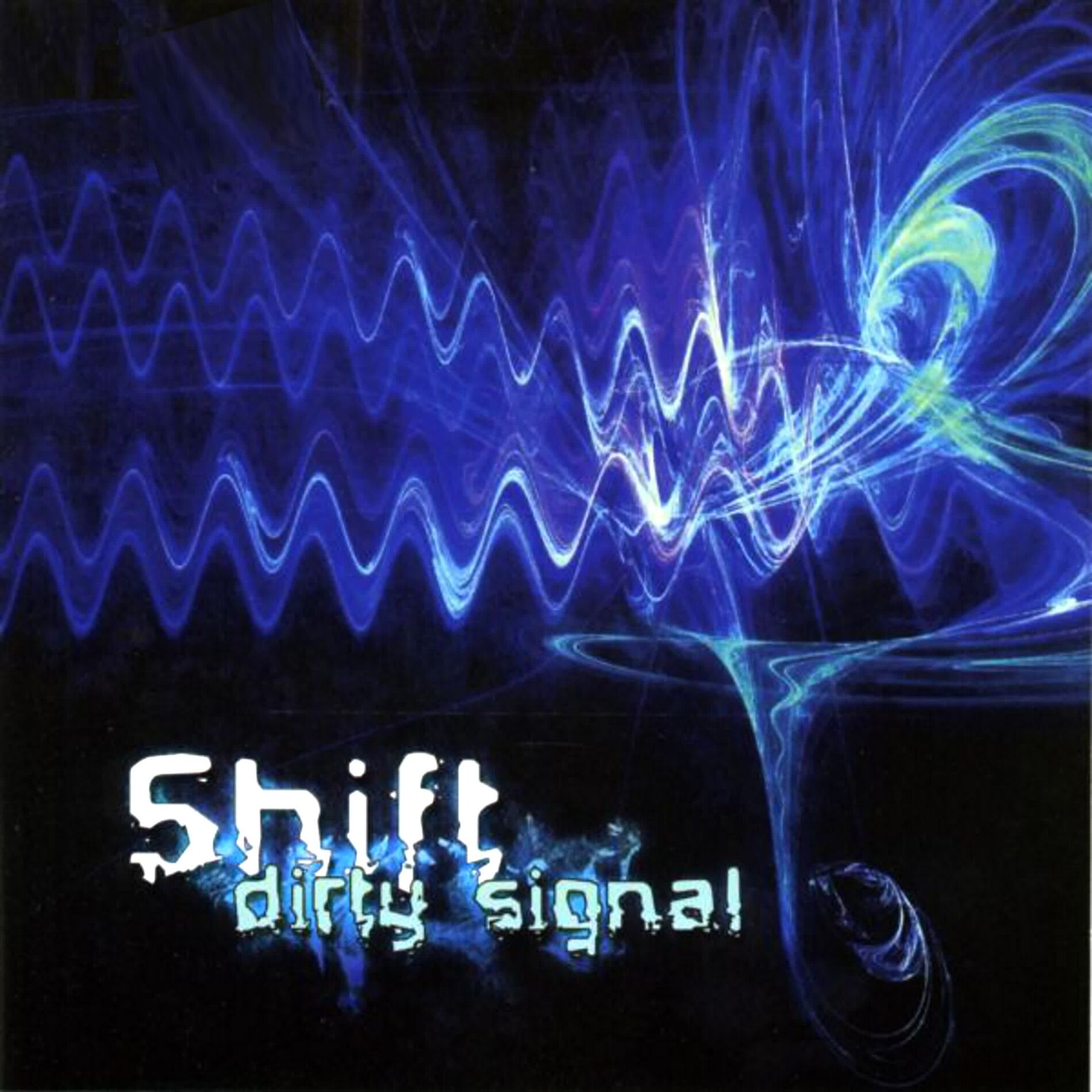 Album cover of Dirty Signal