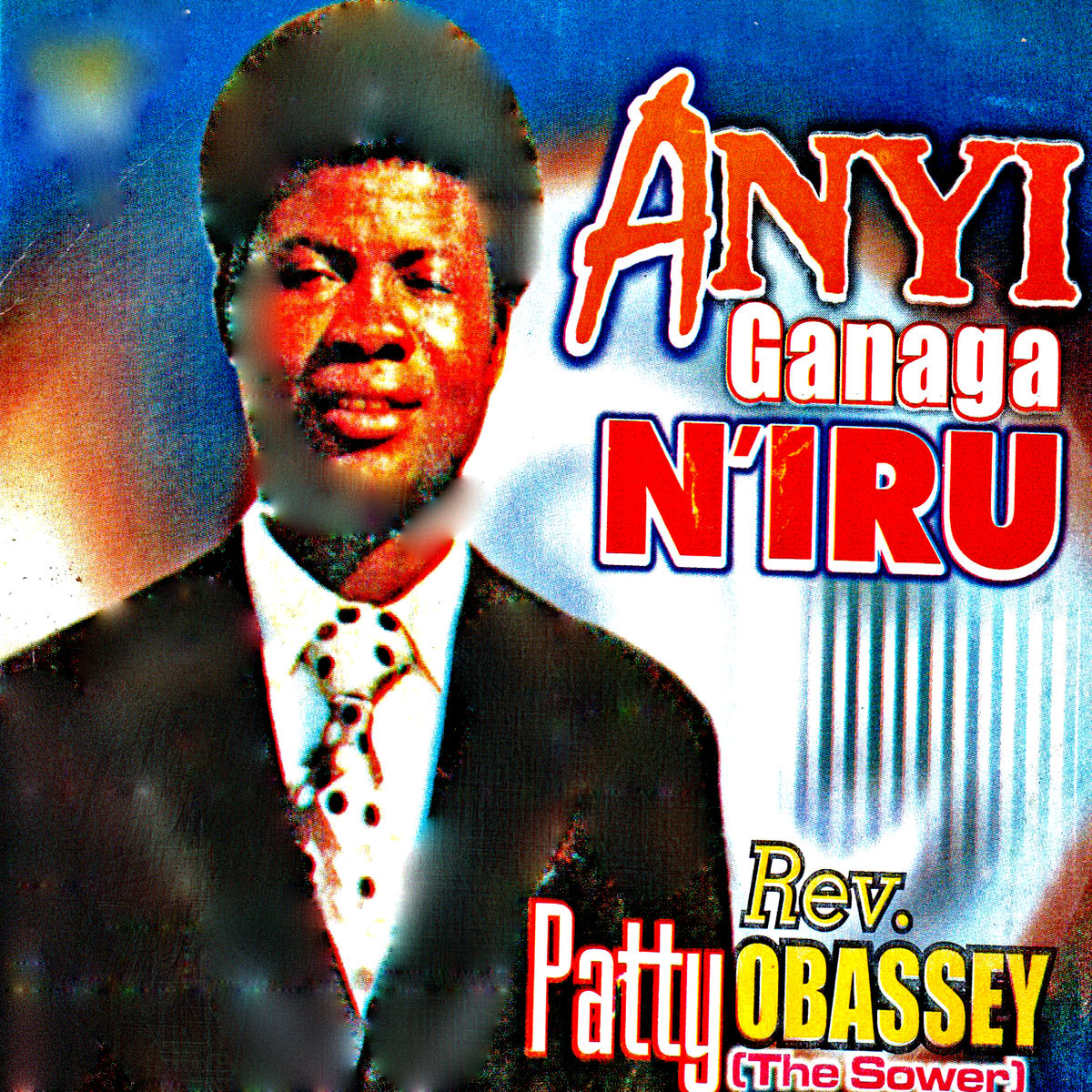 Album cover of Anyi Ganaga N'iru