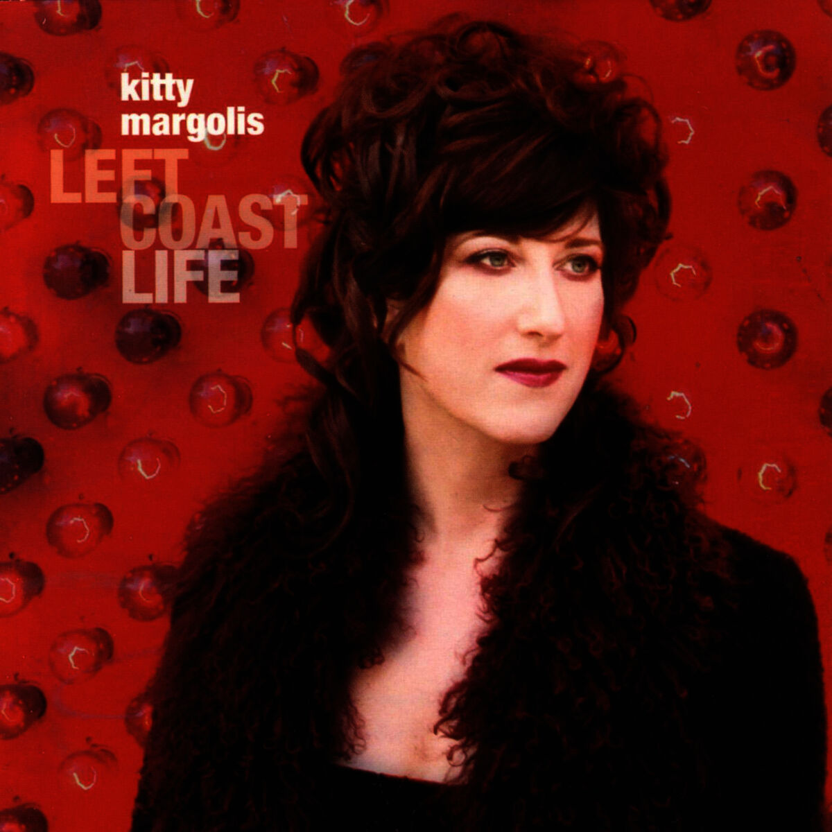 Album cover of Left Coast Life