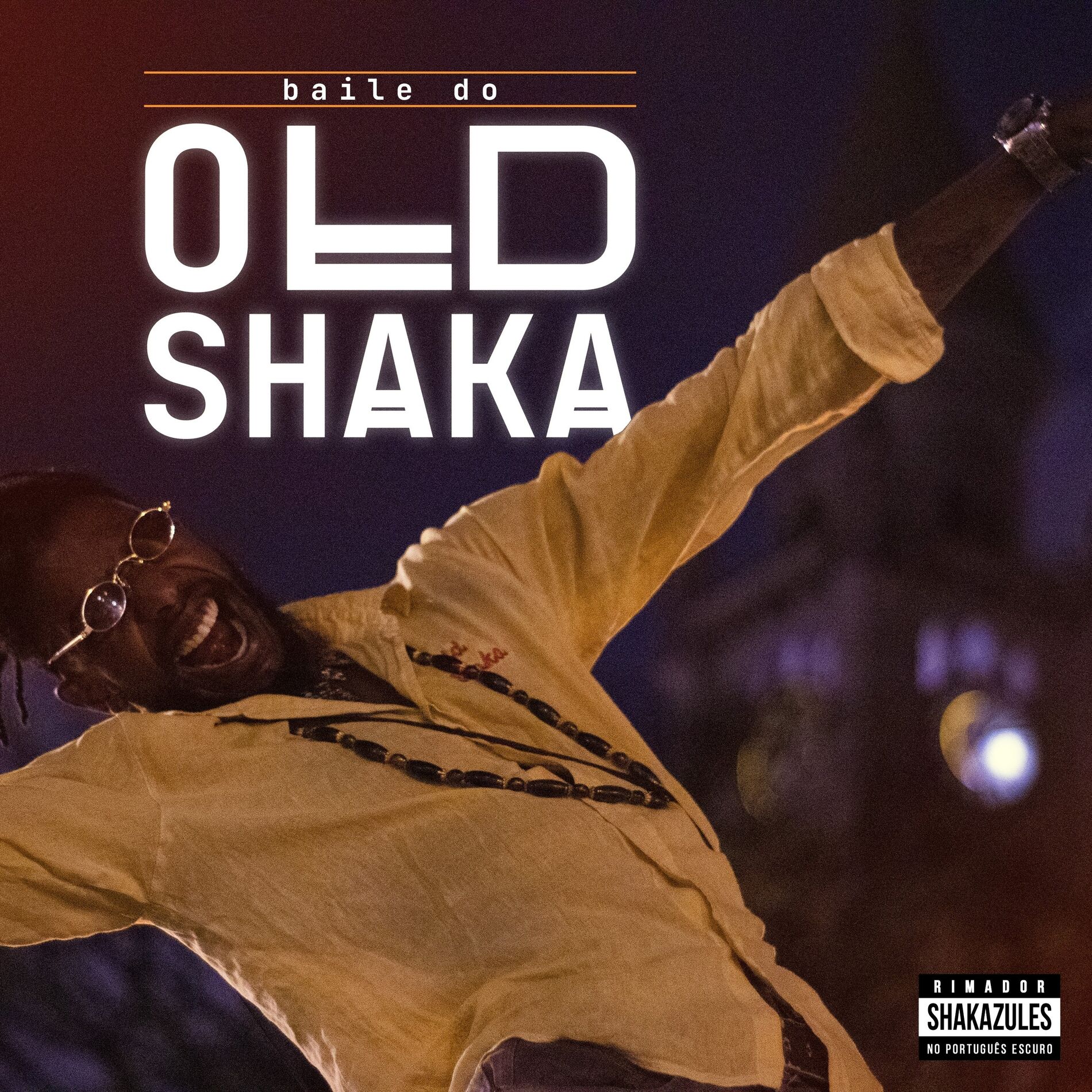 Album cover of Baile do Old Shaka