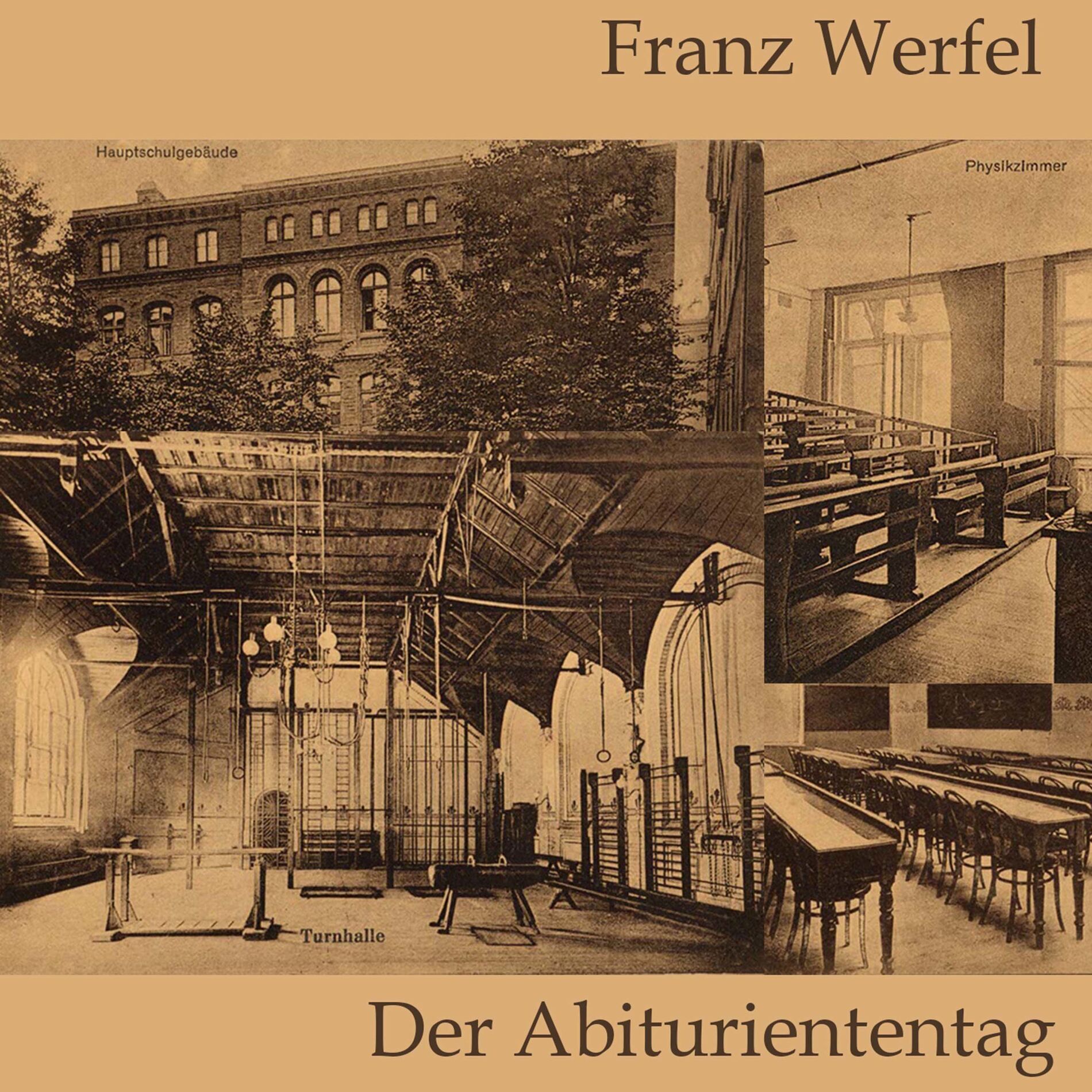 Album cover of Der Abituriententag (Die Geschichte einer Jugendschuld)