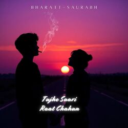 Cover of Tujhe Saari Raat Chahun