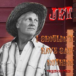 Cover of I Shouldn't Have Said Nothing (Rebooted)