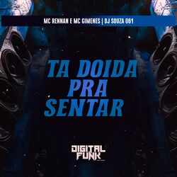 Cover of Ta Doida pra Sentar