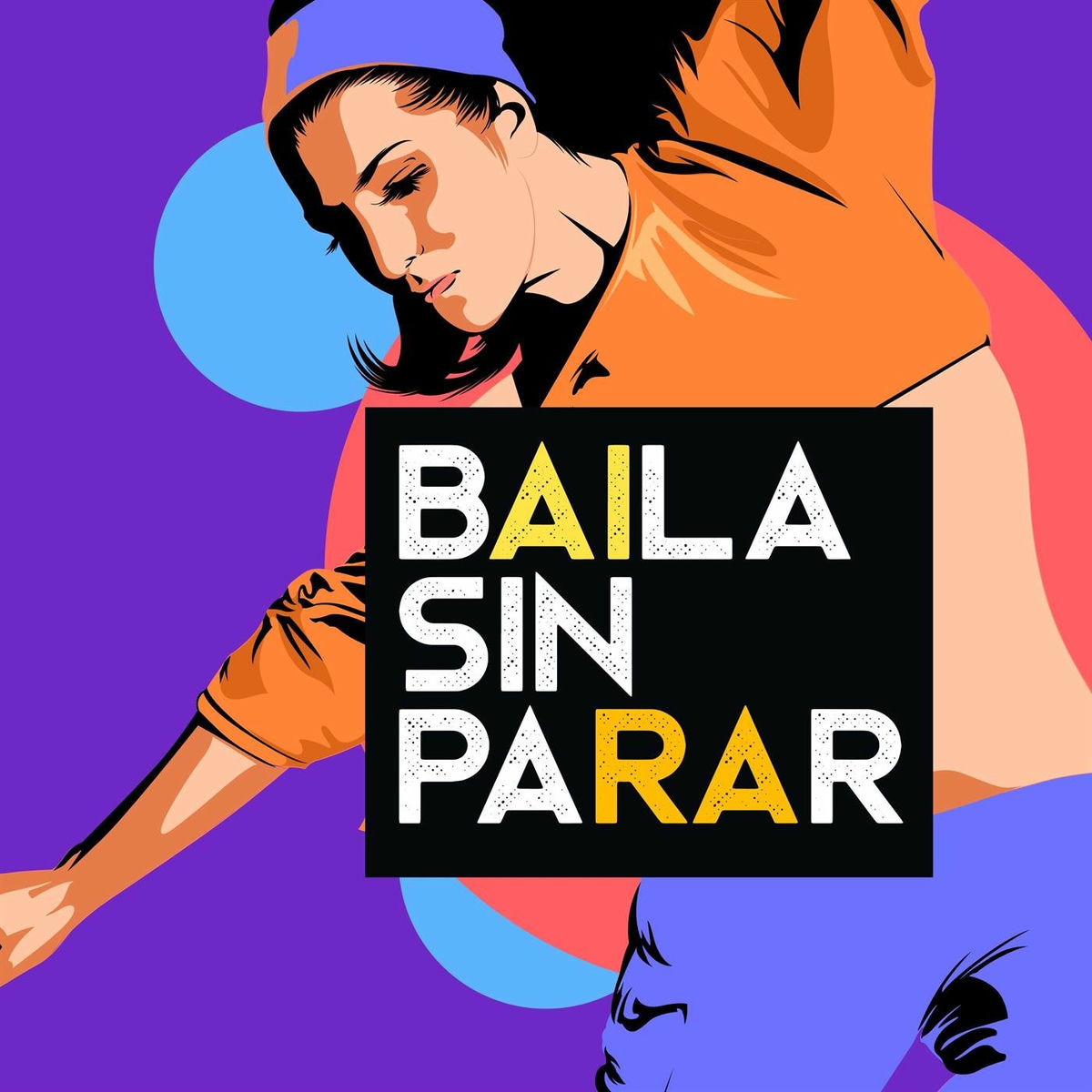Album cover of Baila Sin Parar