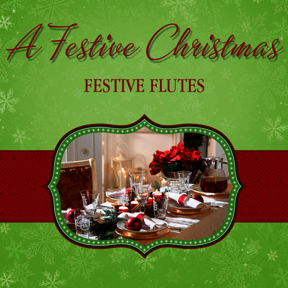 Picture of A Festive Christmas - Festive Flutes
