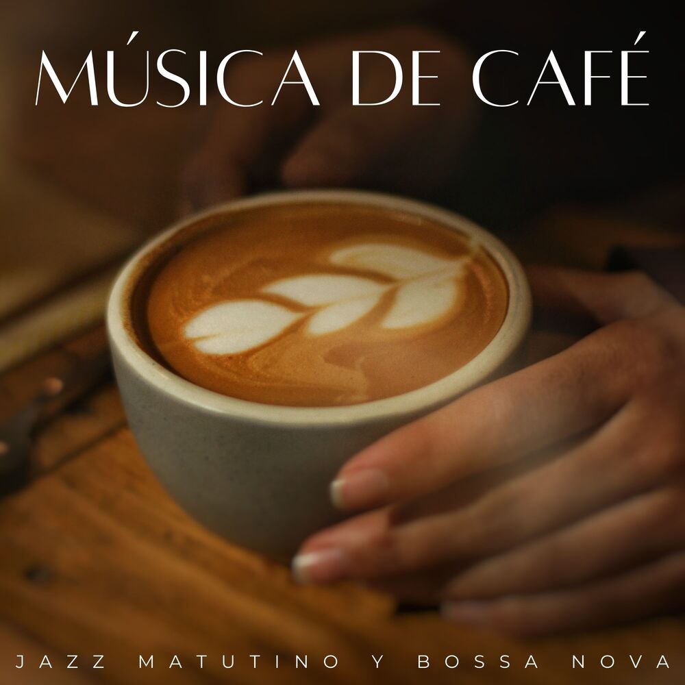 Picture of Música De Café: Jazz Matutino Y Bossa Nova