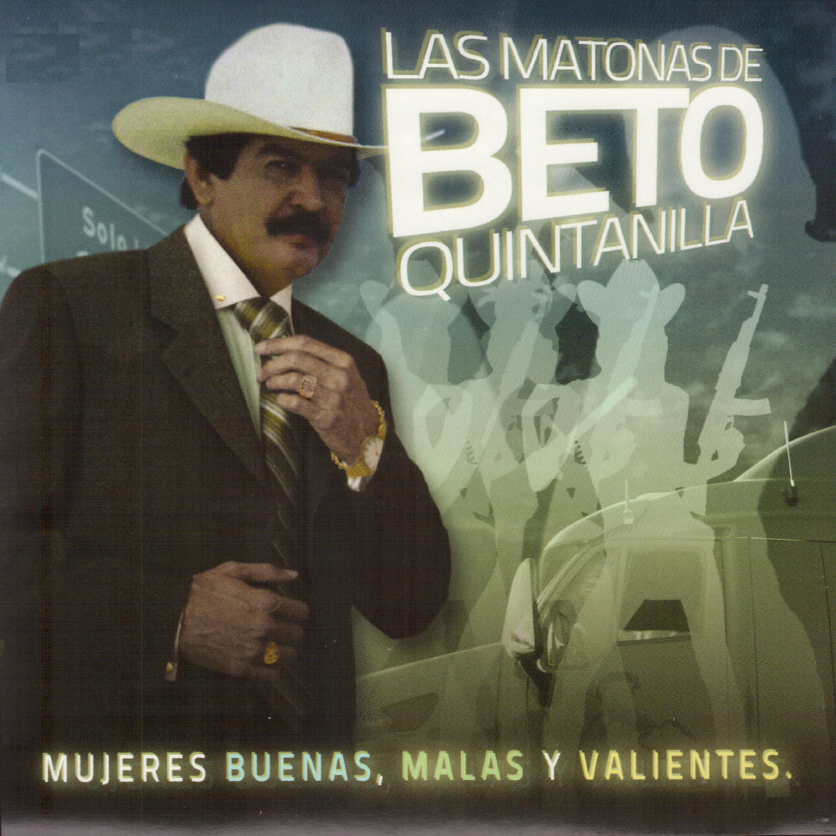 Album cover of Las Matonas de Beto Quintanilla