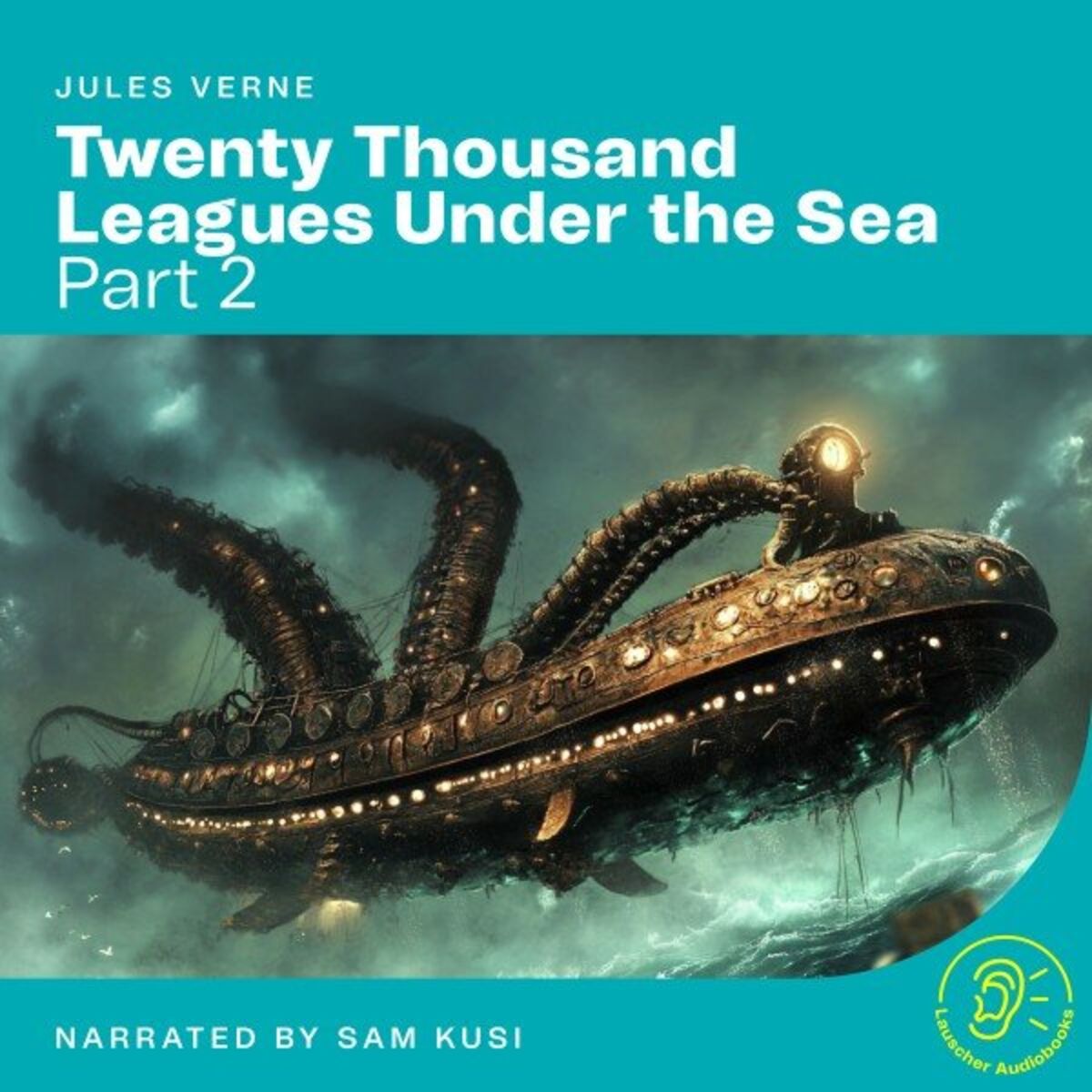 Album cover of Twenty Thousand Leagues Under the Sea (Part 2)