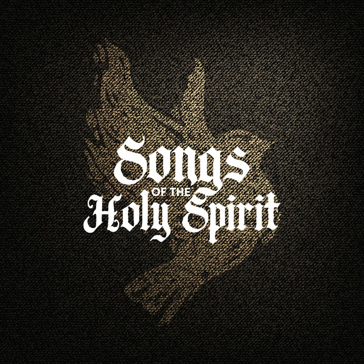 Album cover of Songs of The Holy Spirit
