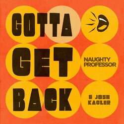 Cover of Gotta Get Back