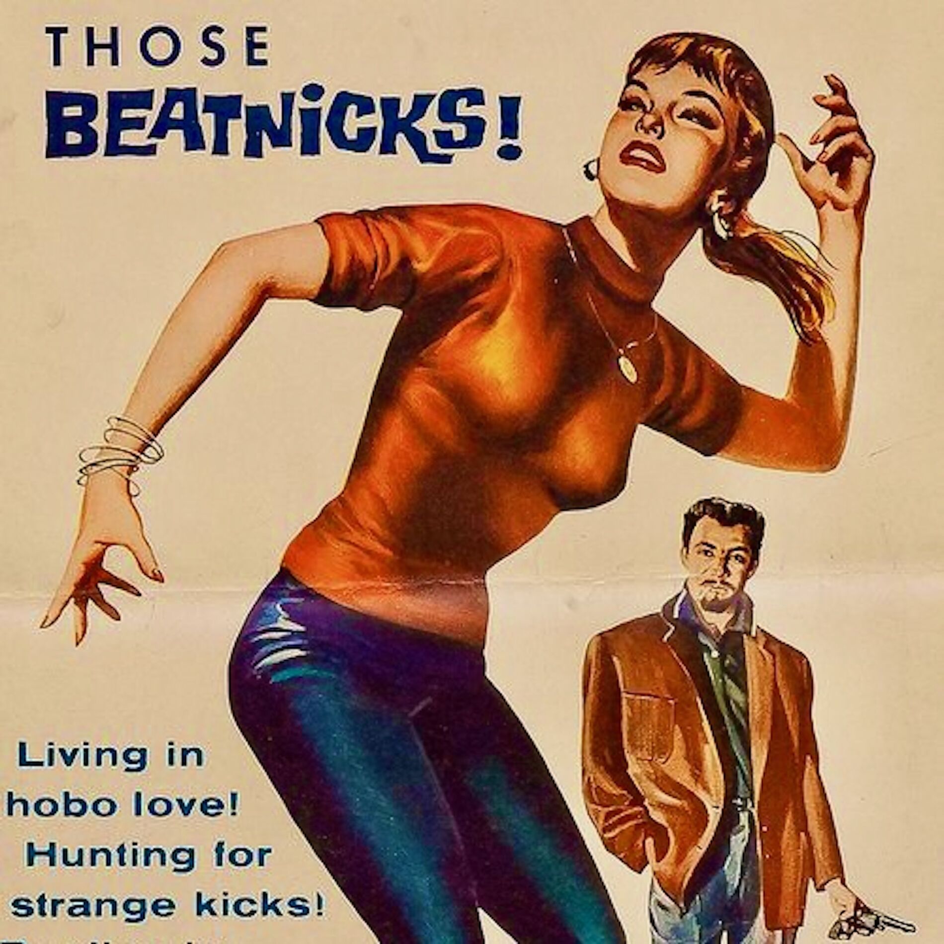 Album cover of Those Beatnicks! Jazz Rap And Satire From A Real Gone World! (Remastered)