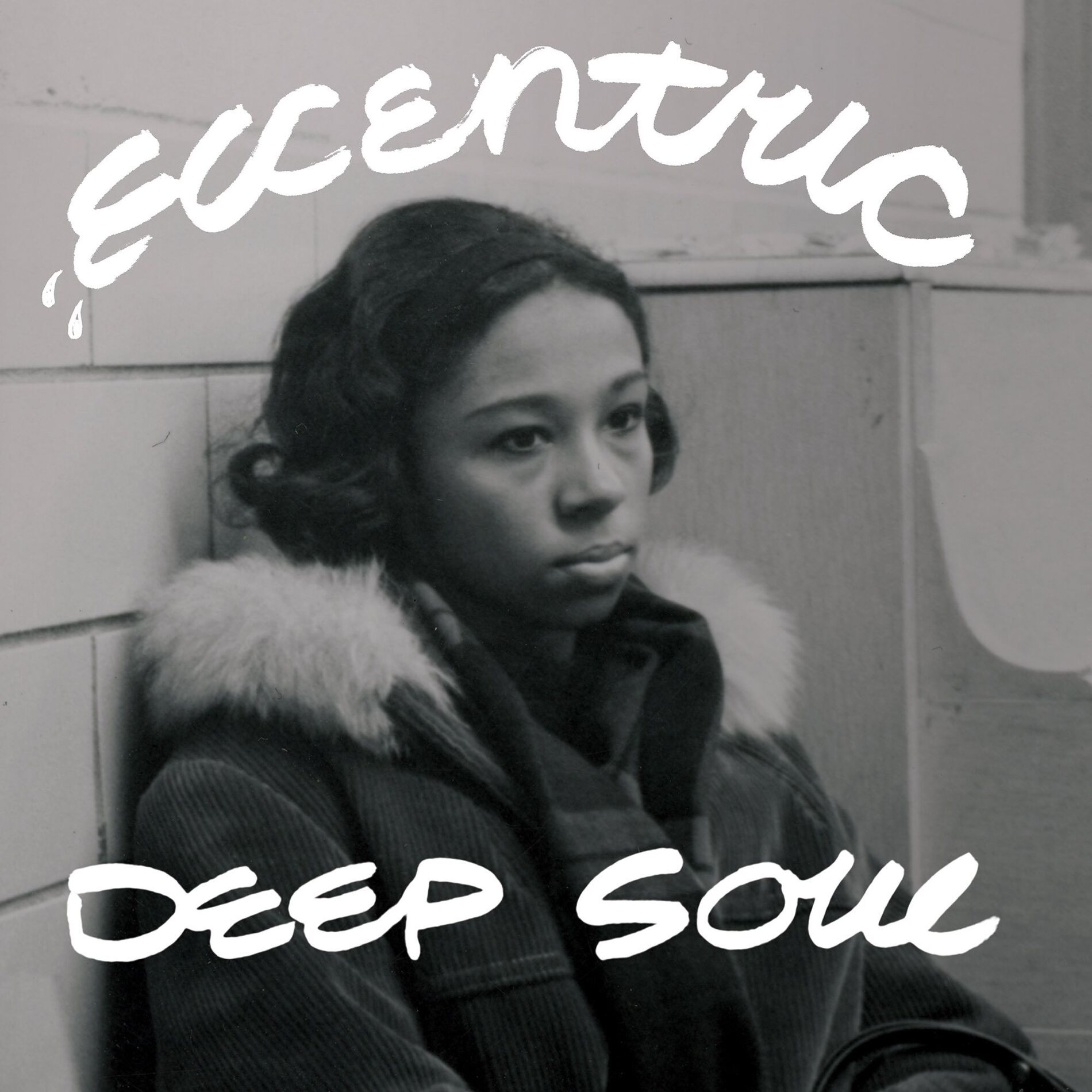 Album cover of Eccentric Deep Soul