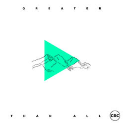 Cover of Greater Than All (Deluxe Edition)