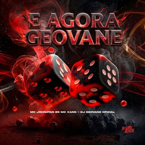 E Agora Geovane