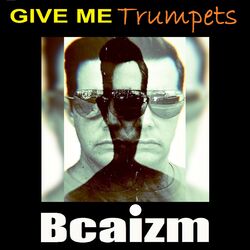 Cover of Give Me Trumpets