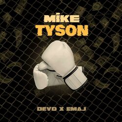 Cover of Mıke Tyson (feat. Emaj)