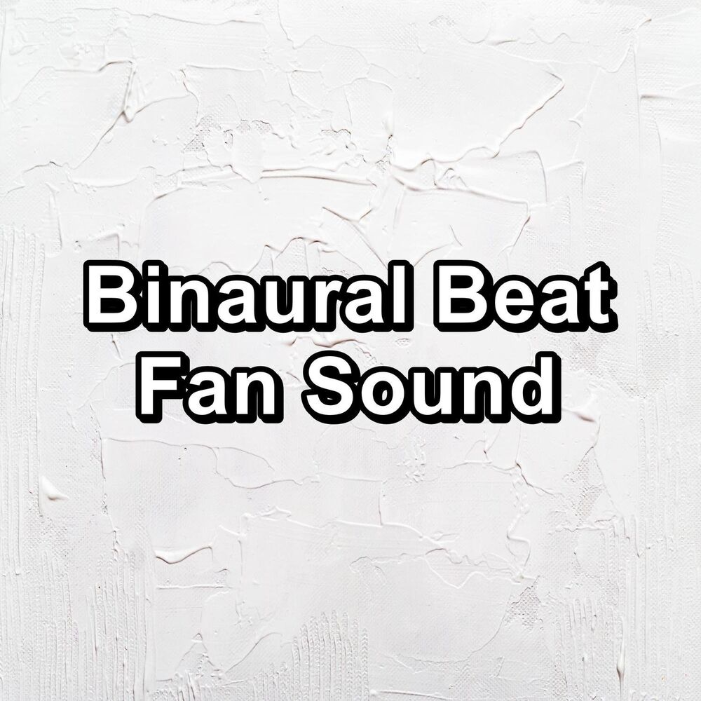 Picture of Binaural Beat Fan Sound