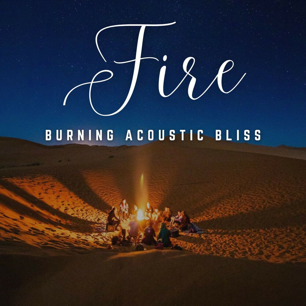 Picture of Burning Acoustic Bliss: Fire Soundscapes