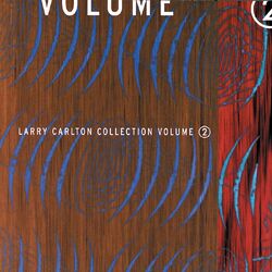 Cover of Larry Carlton Collection Volume 2