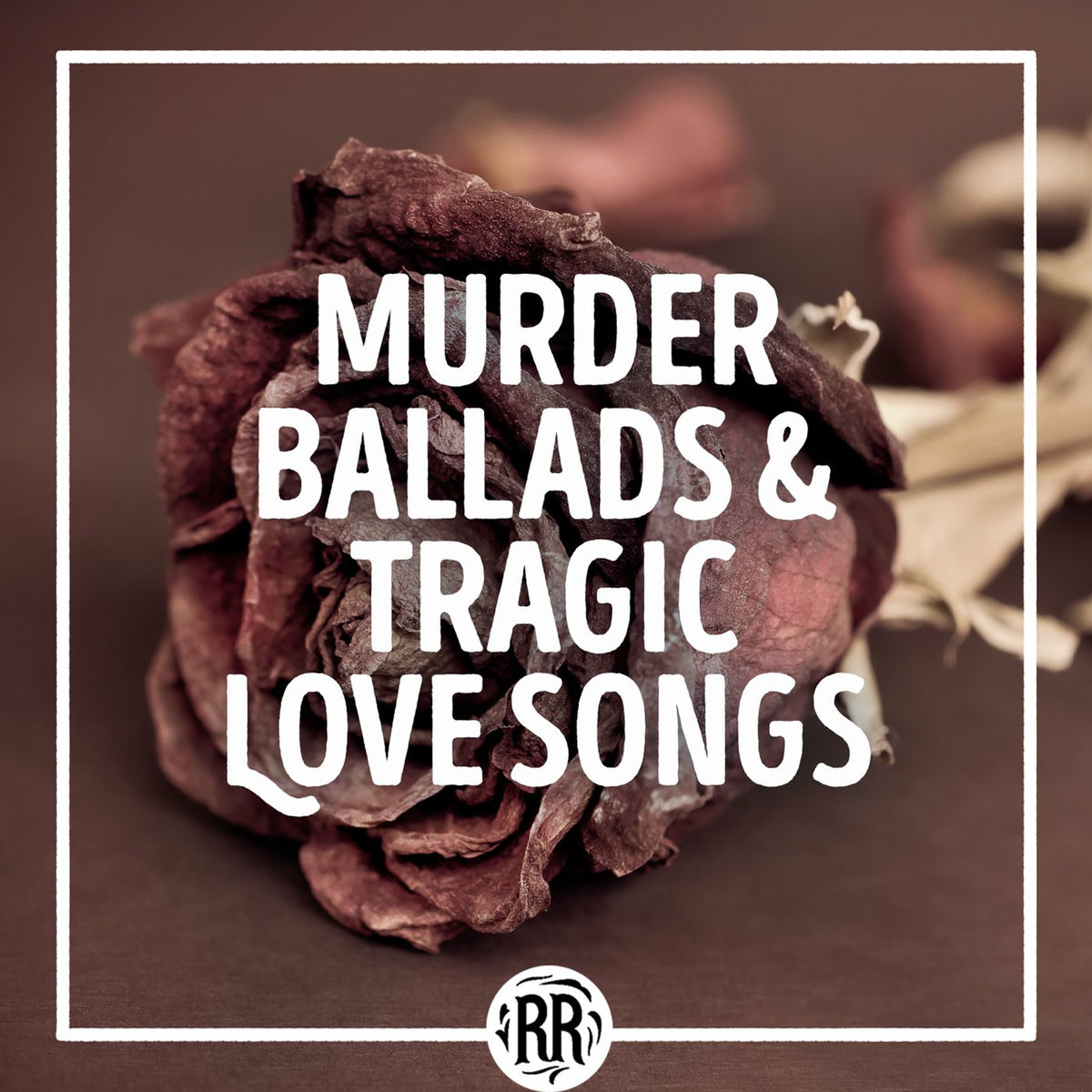 Album cover of Murder Ballads & Tragic Love Songs