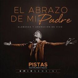Cover of El Abrazo de Mi Padre: Pistas Originales (En Vivo)