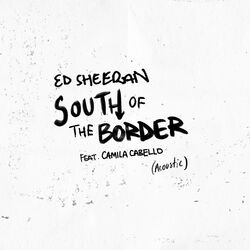 Cover of South of the Border (feat. Camila Cabello) (Acoustic)