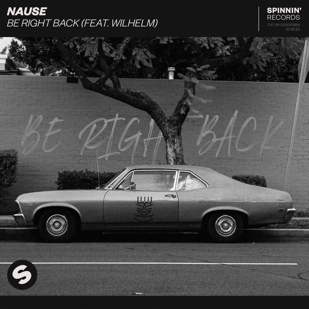 Be Right Back (feat. WILHELM) (Club Edit) cover