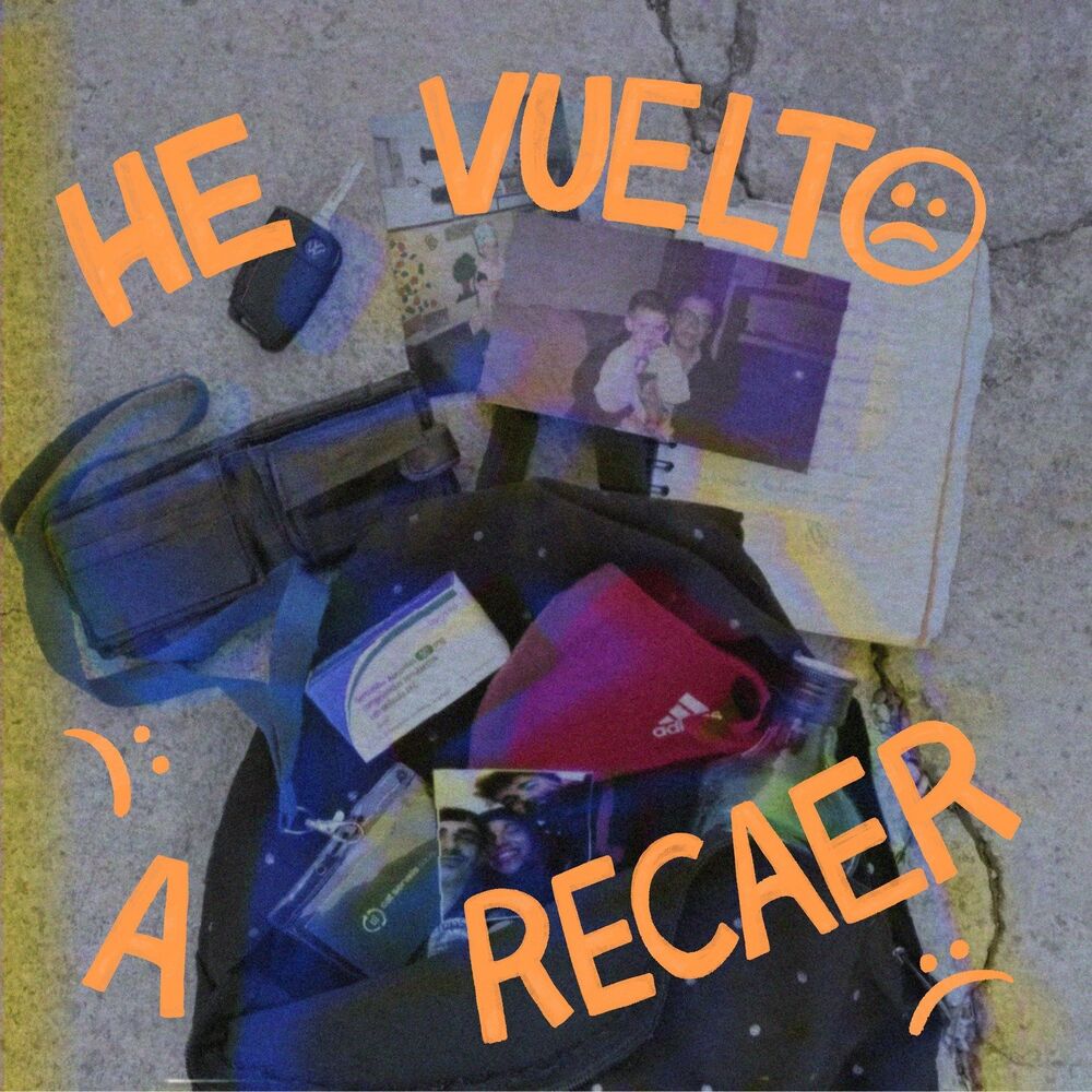 Picture of He vuelto a recaer