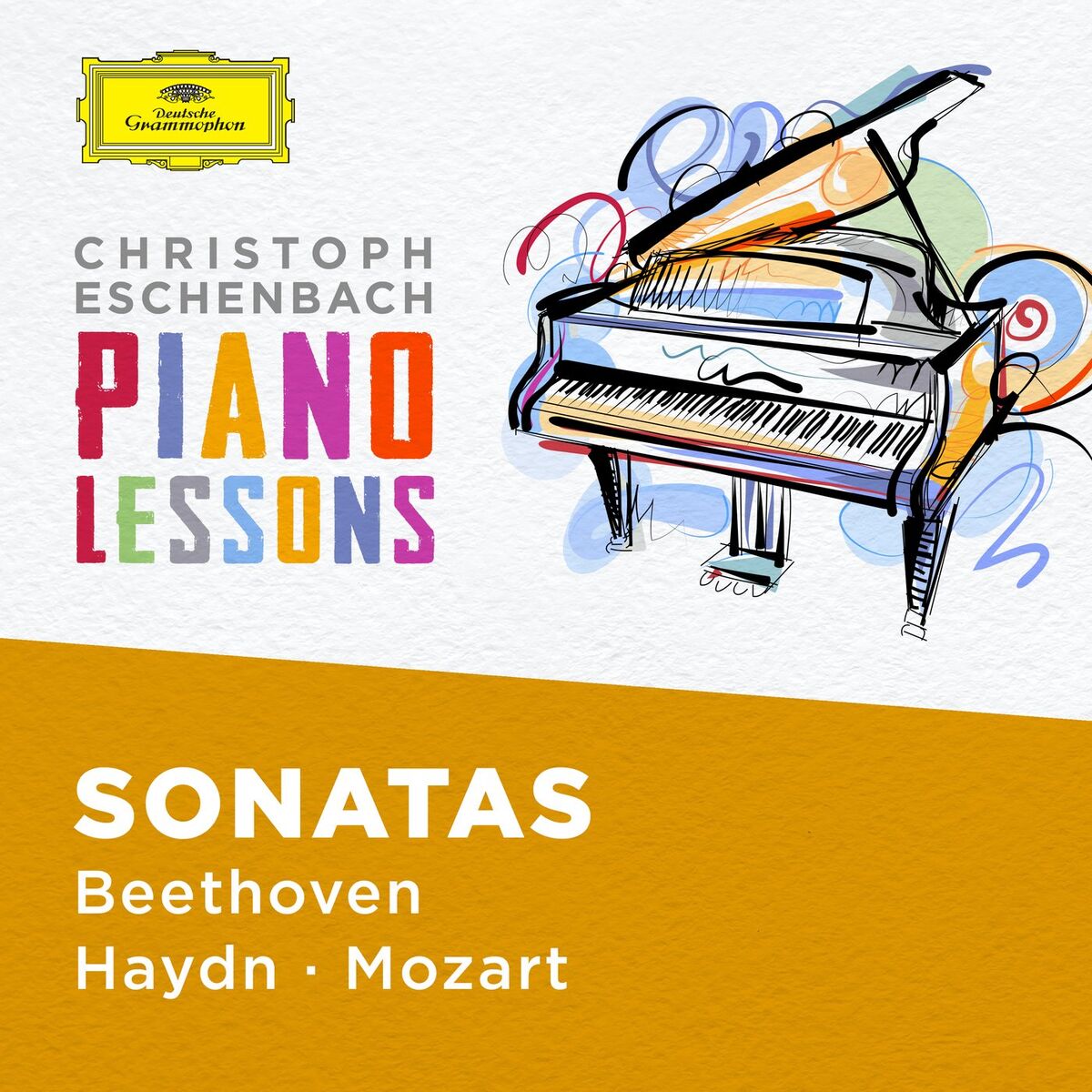 Album cover of Piano Lessons - Piano Sonatas by Haydn, Mozart, Beethoven