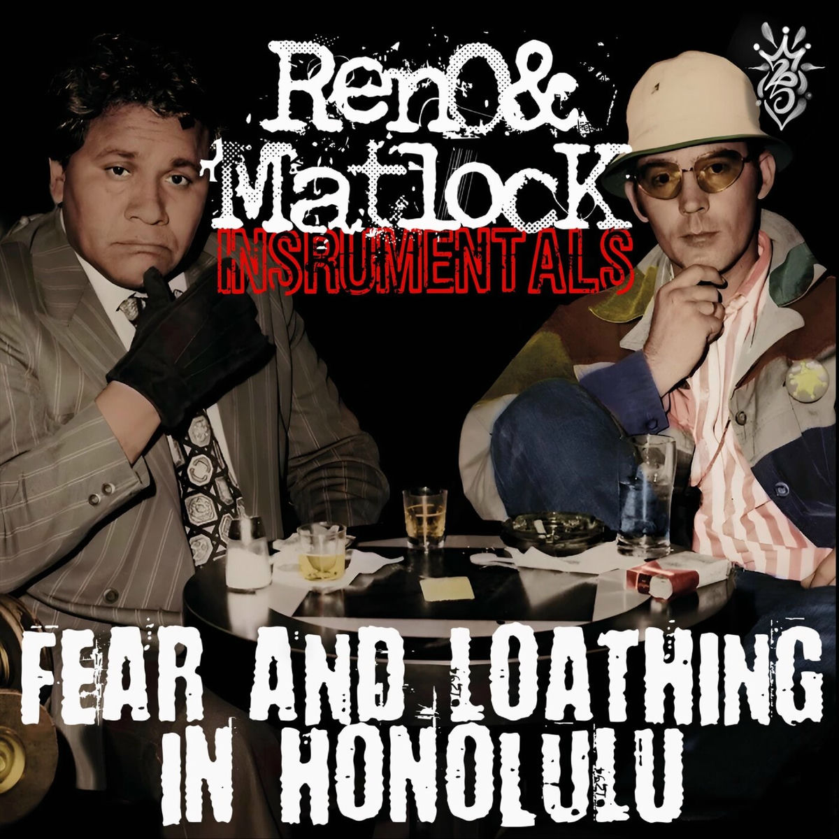 Album cover of Fear and Loathing in Honolulu (Instrumentals)