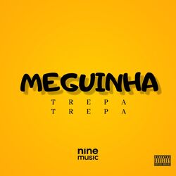 Cover of Meguinha Trepa Trepa