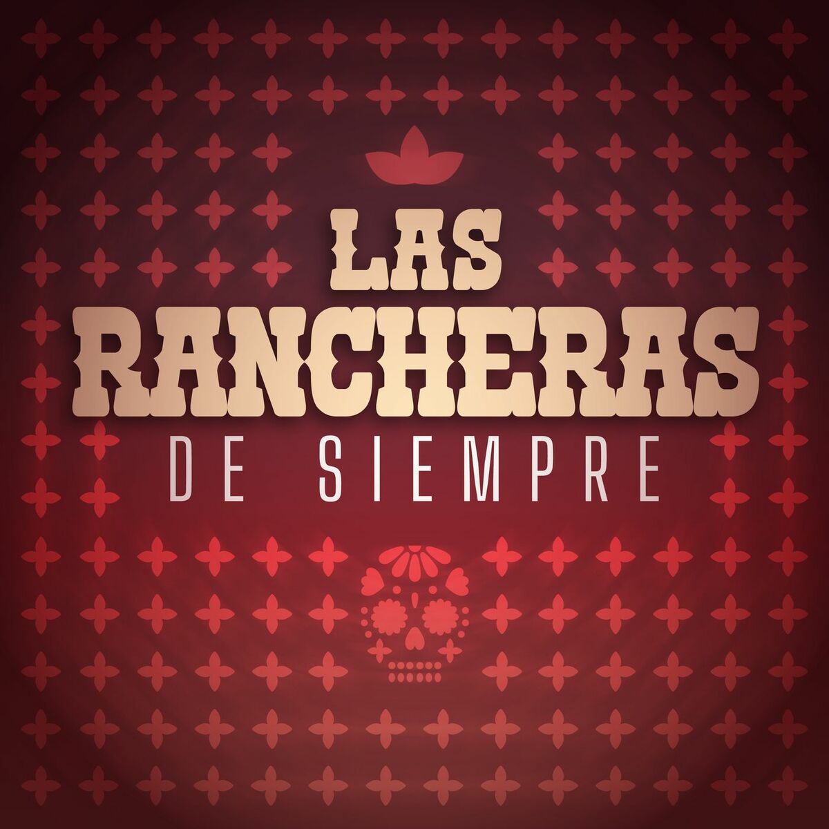 Album cover of Las Rancheras de Siempre