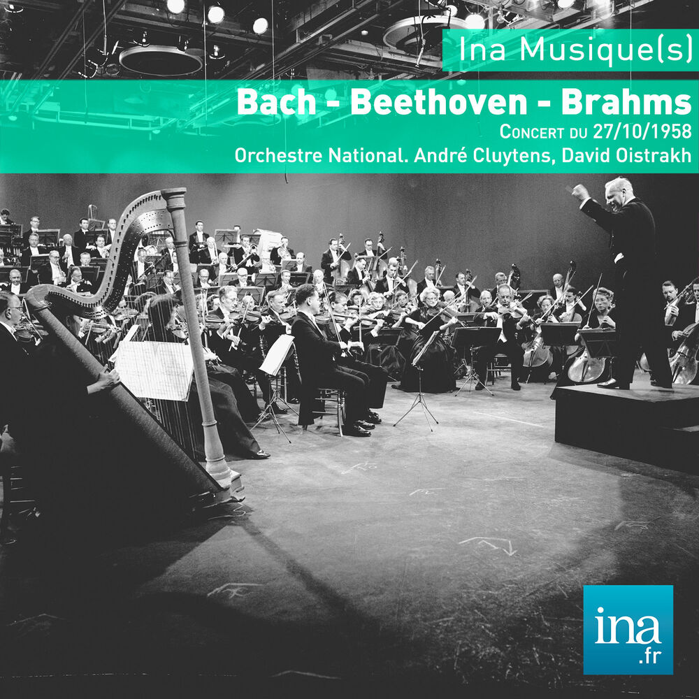 Picture of Bach - Beethoven - Brahms, Concert du 27/10/1958, Orchestre National de la RTF, André Cluytens (dir), David Oistrakh (violon)