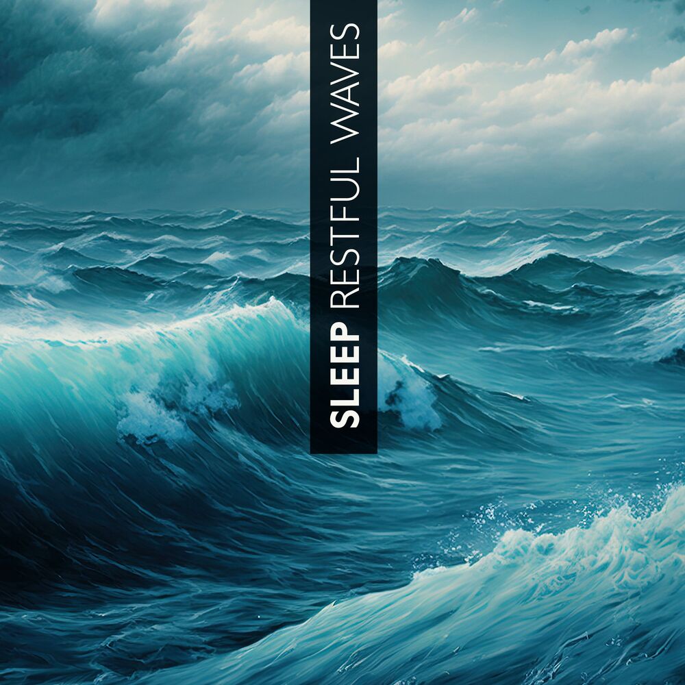 Picture of Sleep Restful Waves (Tranquil Ocean Sounds)