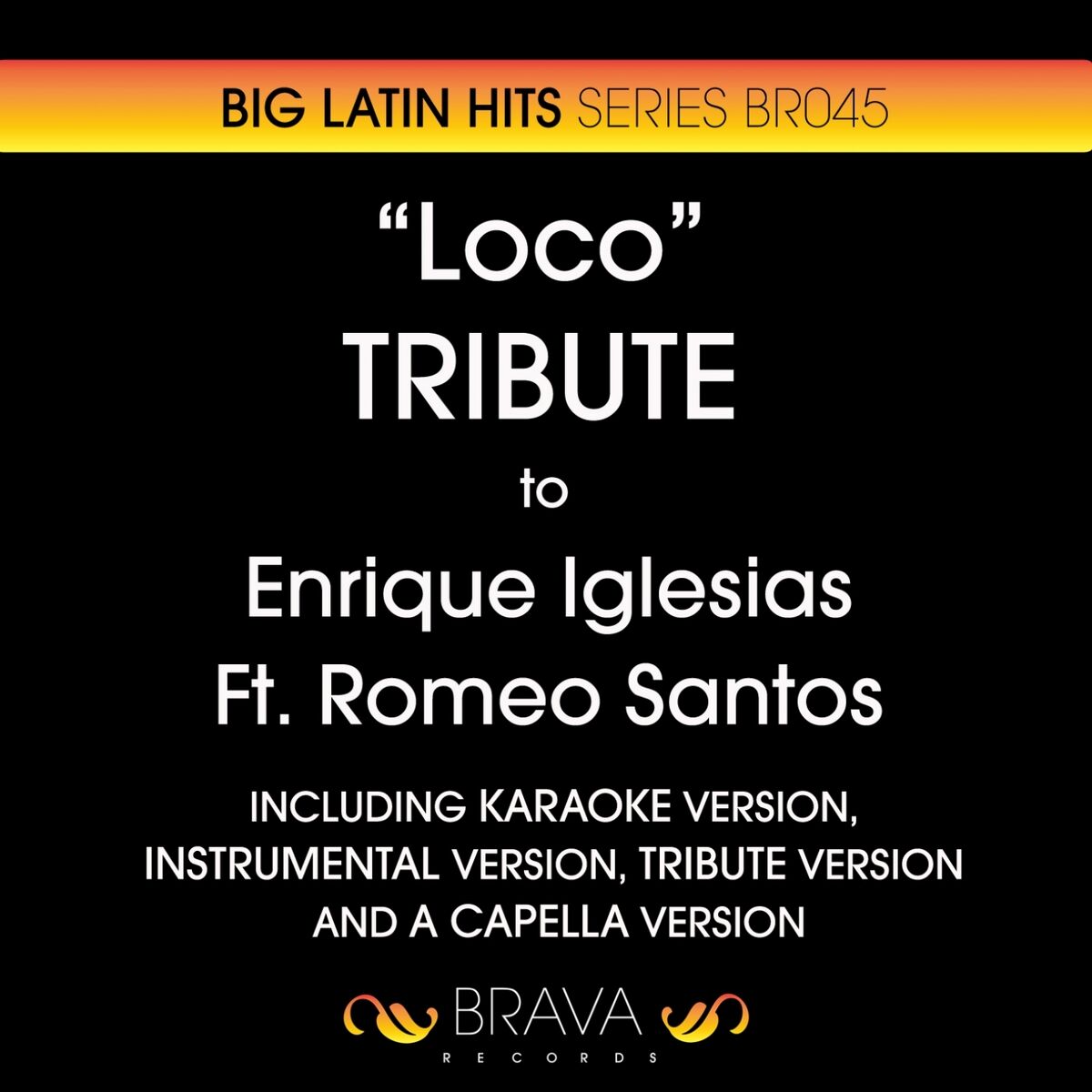 Album cover of Loco - Tribute To Enrique Iglesias & Romeo Santos