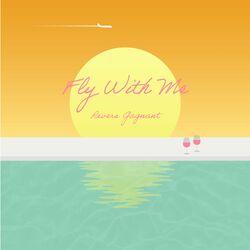 Cover of Fly With Me