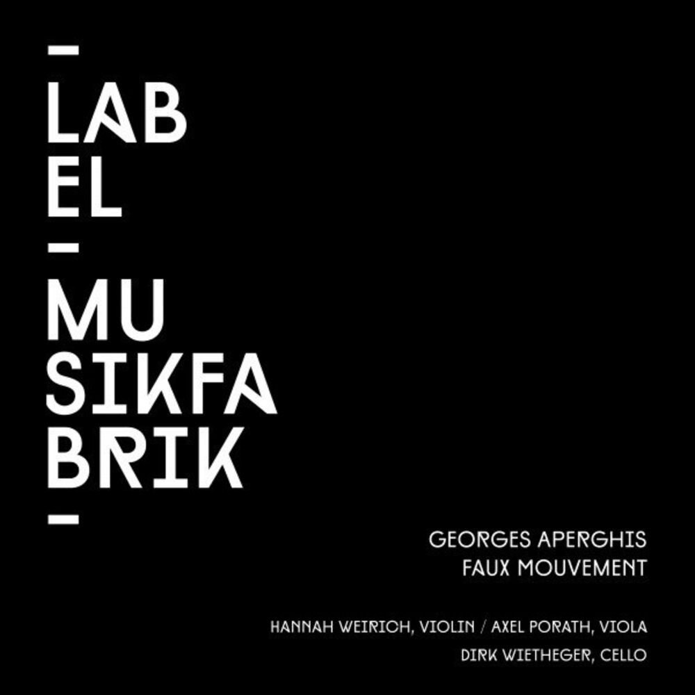 Picture of Aperghis: Faux mouvement for String Trio