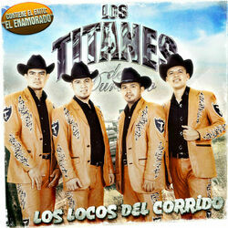 Cover of Los Locos Del Corrido