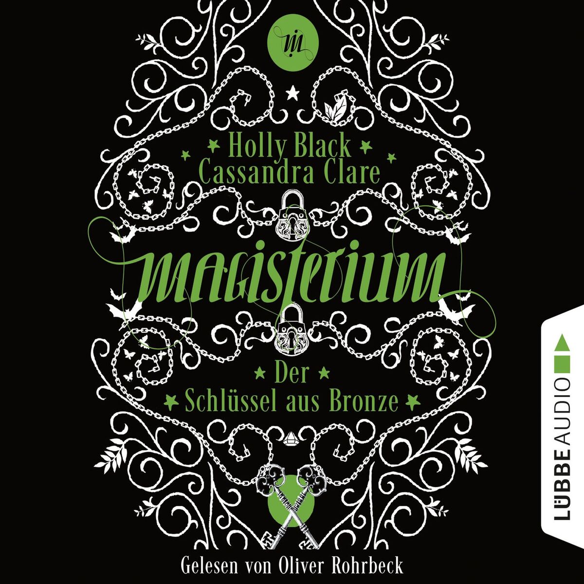 Album cover of Der Schlüssel aus Bronze - Magisterium, Teil 3 (Gekürzt)