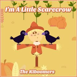 Cover of I'm a Little Scarecrow