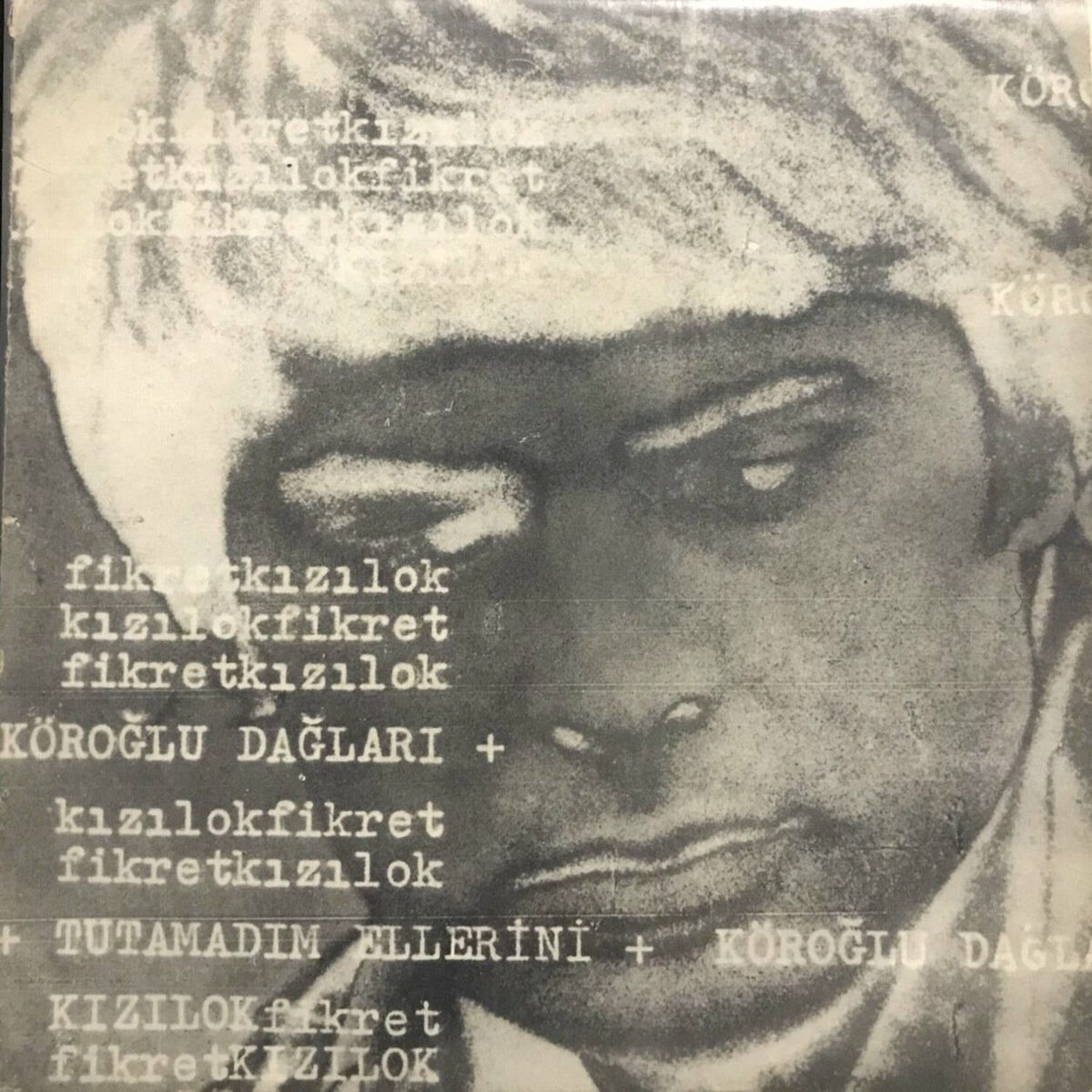Album cover of Köroğlu Dağları / Tutamadım Ellerini