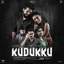 Cover of Kudukku 2025 (Original Motion Picture Soundtrack)