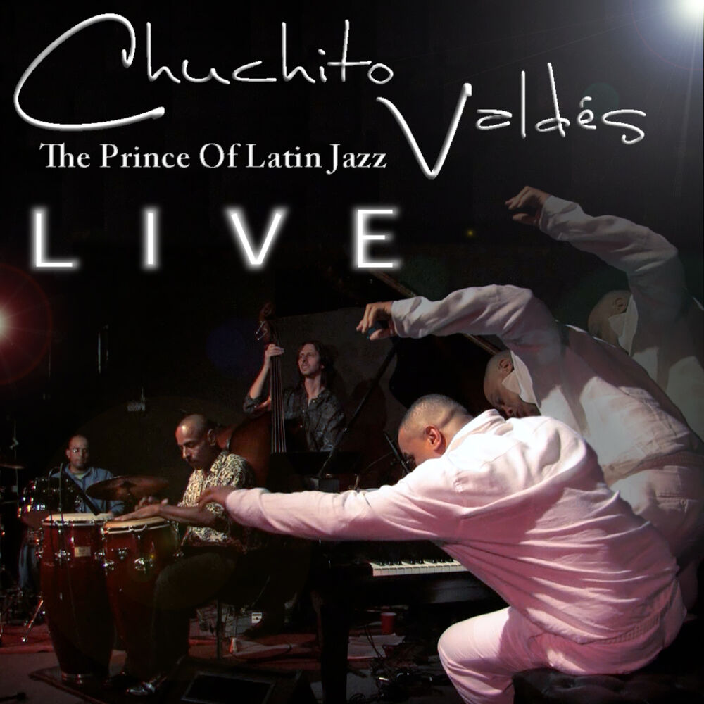 Picture of "Live" The Prince Of Cuban Jazz