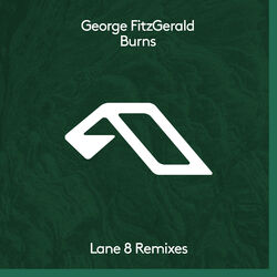 Cover of Burns (Lane 8 Remixes)